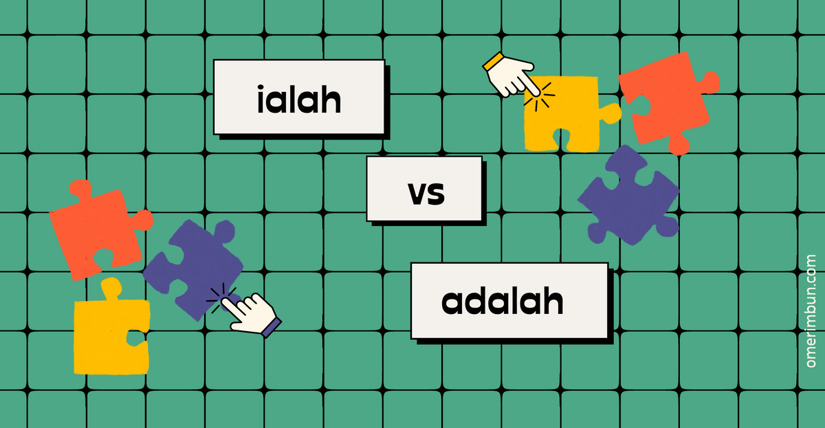 Ialah vs adalah