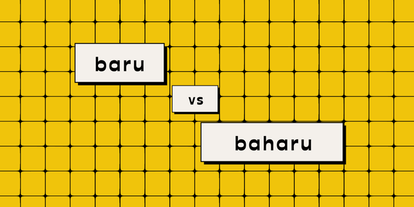 Baru vs baharu